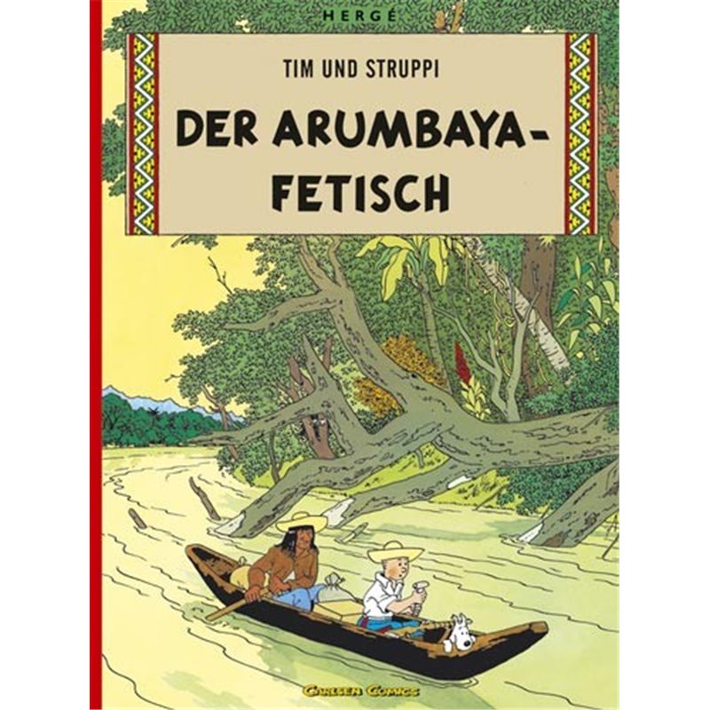 Tim und Struppi Comic Band: 05 Der Arumbaya Fetisch