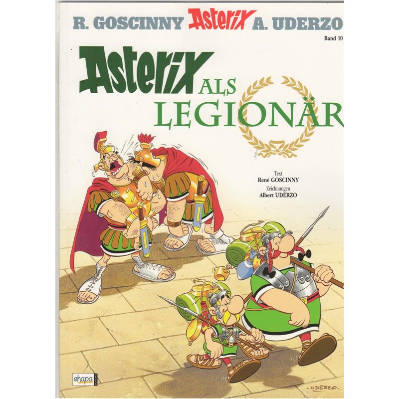 Asterix Nr. 10: Asterix als Legionär (German, Hardcover)