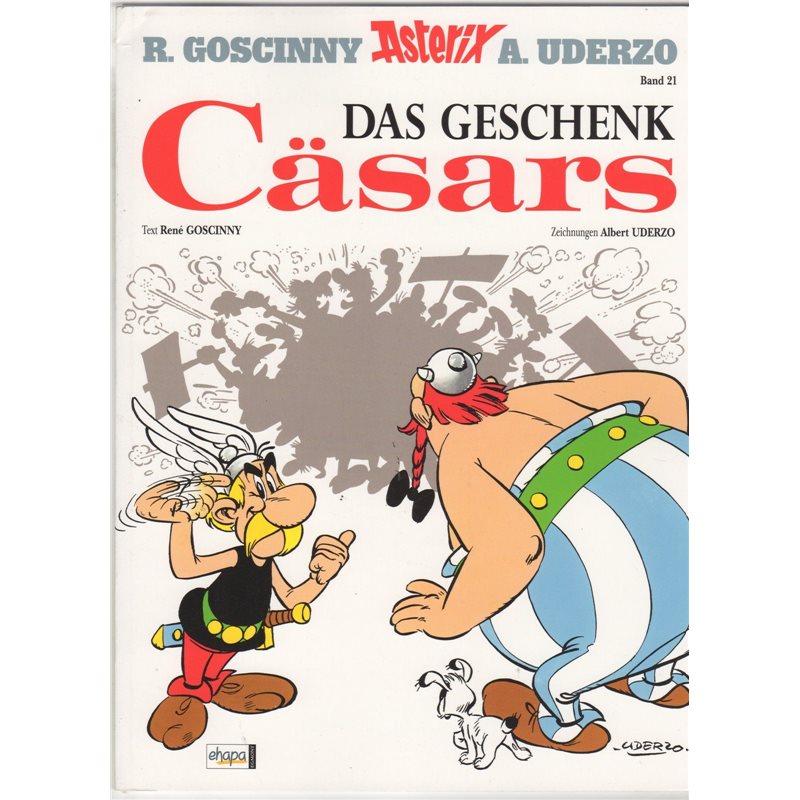 Asterix Band 21: Das Geschenk Cäsars (Hardcover)