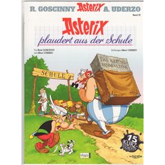 Asterix Nr. 32: Asterix plaudert aus der Schule (German, Hardcover)