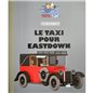 Tintin Transport Model car: the Taxi to Eastdown Nº62 1/24 (Moulinsart 29962)